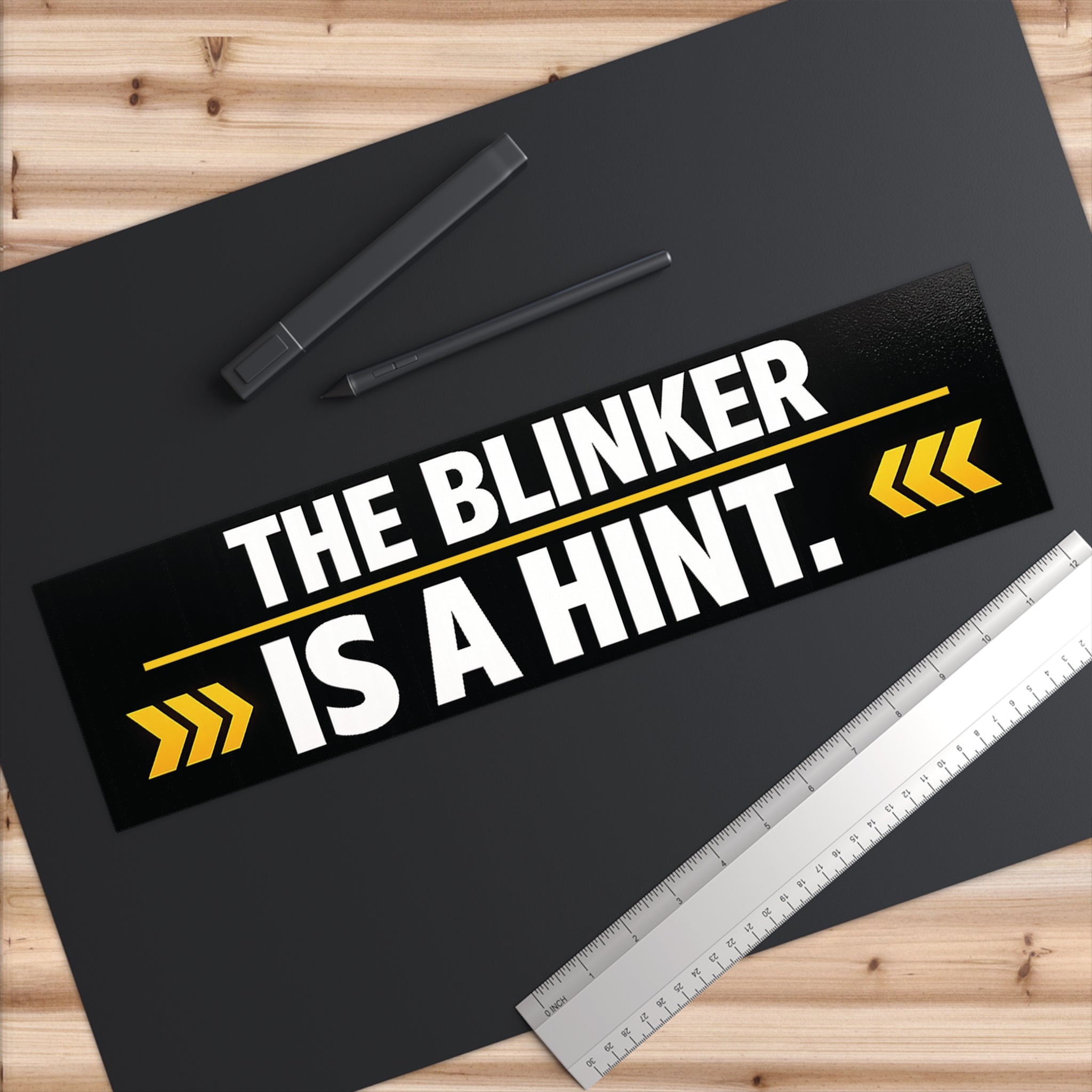 “The Blinker Is a Hint” Bumper Sticker – Funny Reflective Car Decal | Driver Humor Sticker - VibeVaultSupply