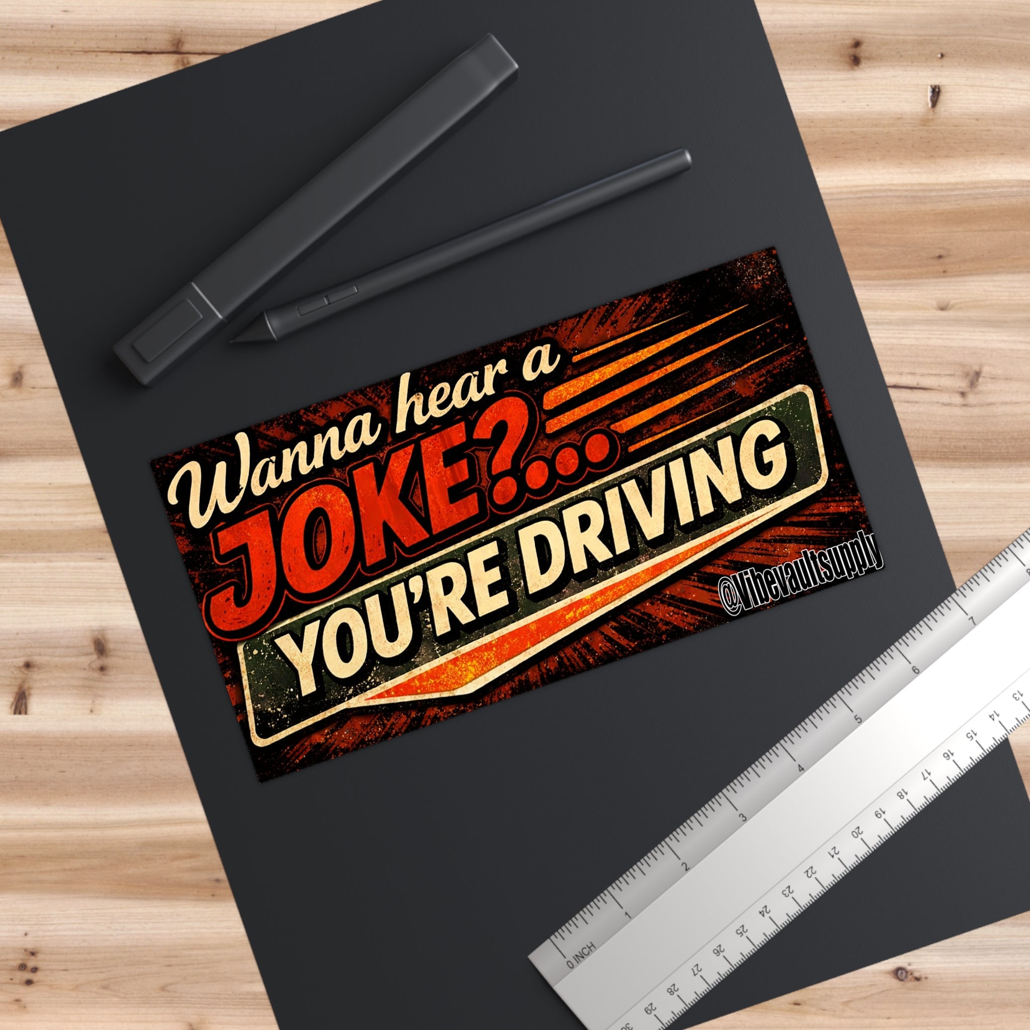 Funny Retro 'Wanna Hear a Joke?... You're Driving' Bumper Sticker - VibeVaultSupply