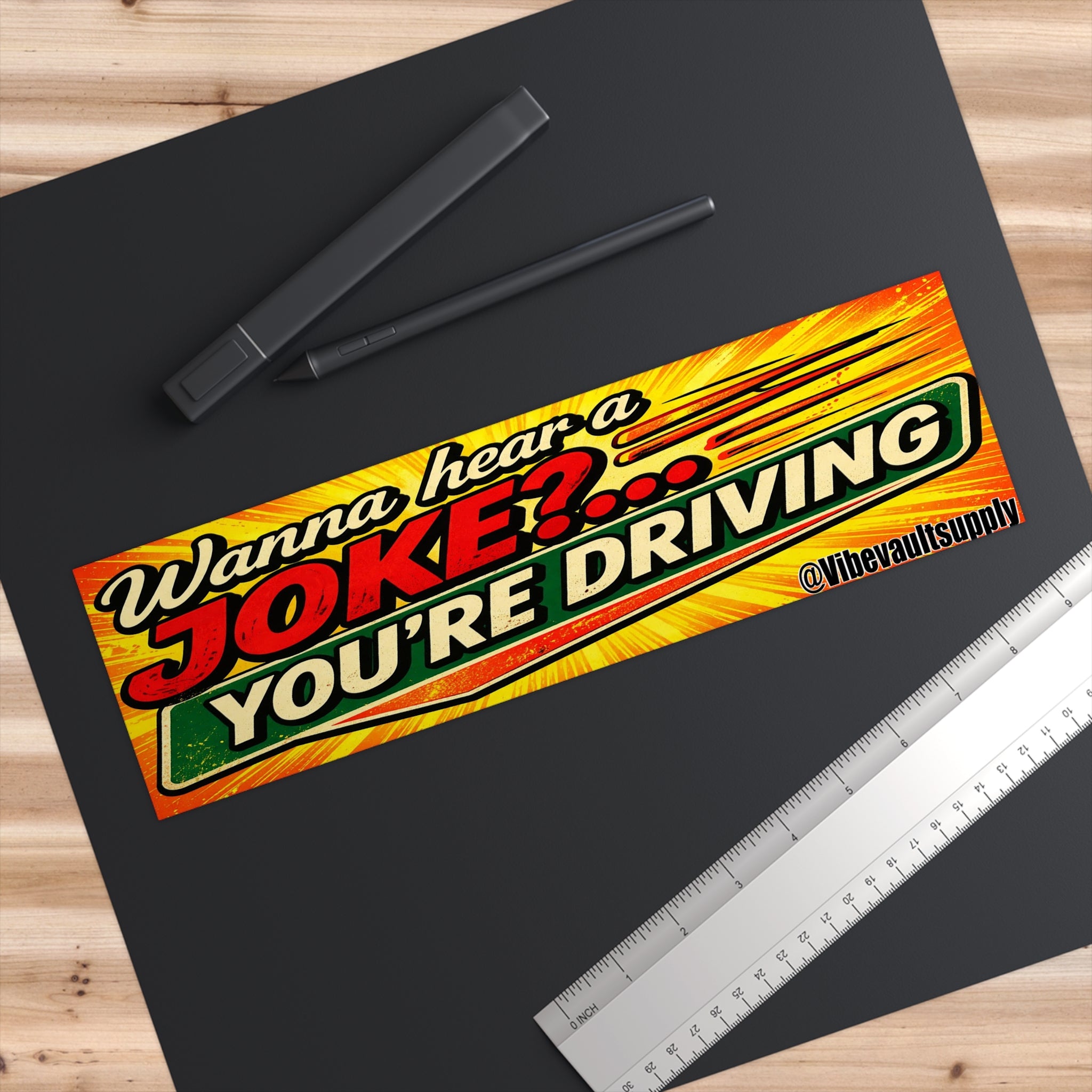 Bumper Sticker — "Wanna Hear a Joke?... YOU'RE DRIVING" Retro Humorous Car Sticker - VibeVaultSupply