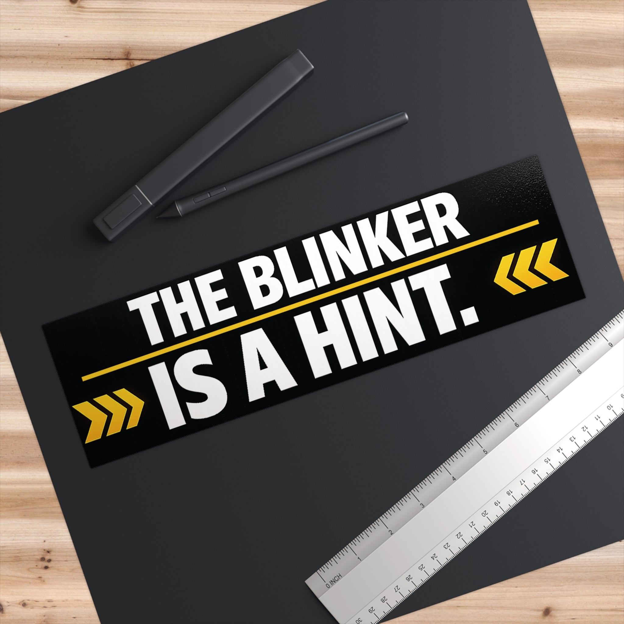 “The Blinker Is a Hint” Bumper Sticker – Funny Reflective Car Decal | Driver Humor Sticker - VibeVaultSupply