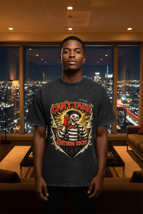 “Can’t Talk Getting Rich” Vintage Washed Graphic T-Shirt – Money Mindset Streetwear Tee | VibeVaultSupply - VibeVaultSupply